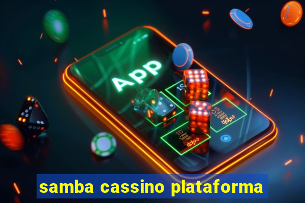 samba cassino plataforma